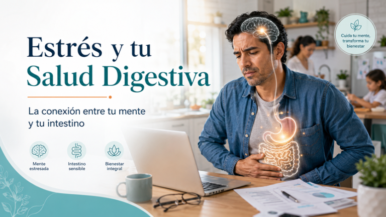 Estrés y tu Salud Digestiva
